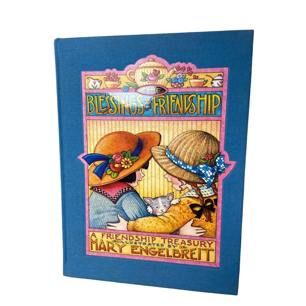 Mary Engelbreit The Blessings Of Friendship Book Hard Cover No Dust Jacket